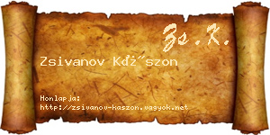 Zsivanov Kászon névjegykártya